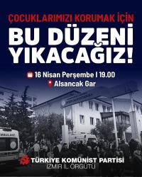 TKP İZMİR ALSANCAK'TA YÜRÜYÜŞ YAPACAK